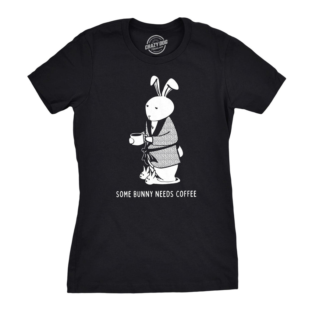 Some Bunny Needs Coffee Women's T Shirt product image 1