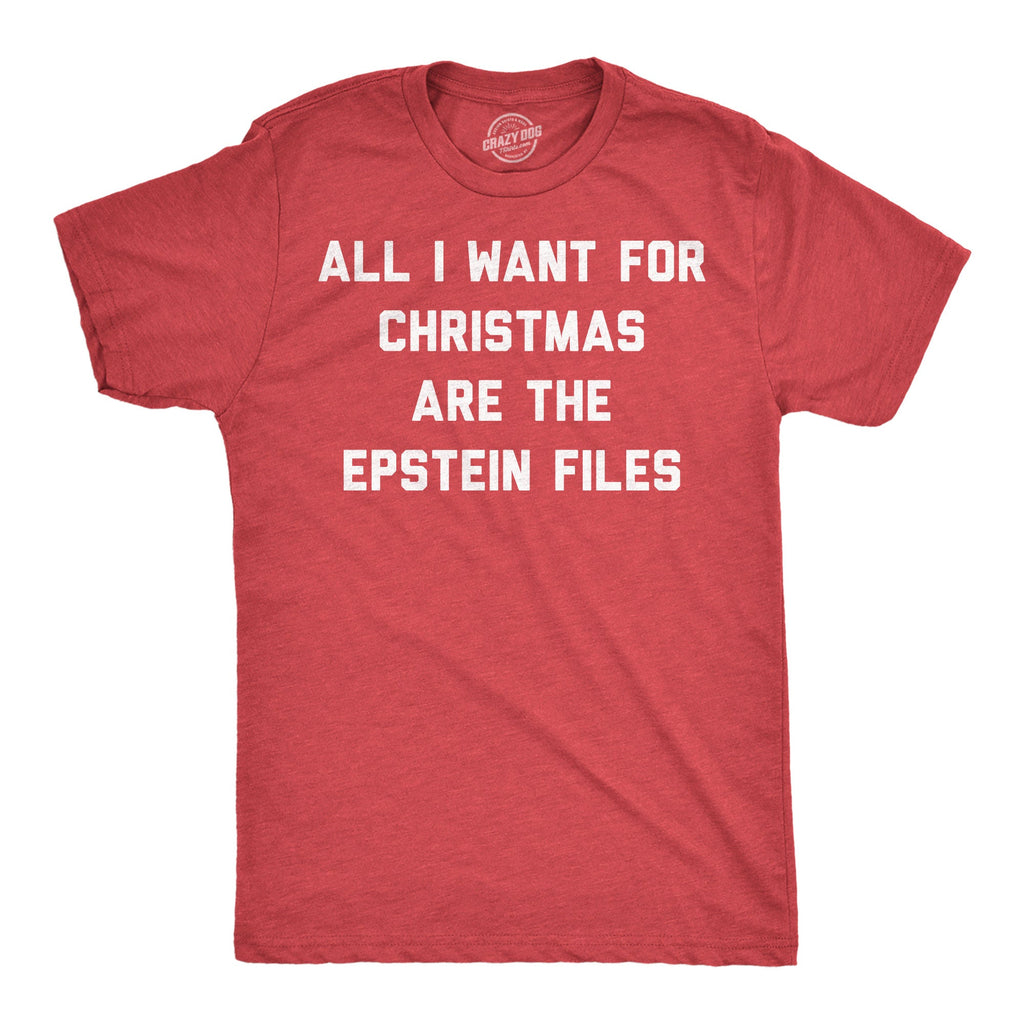 All I Want For Christmas Are The Epstein Files Men's T Shirt product image 1