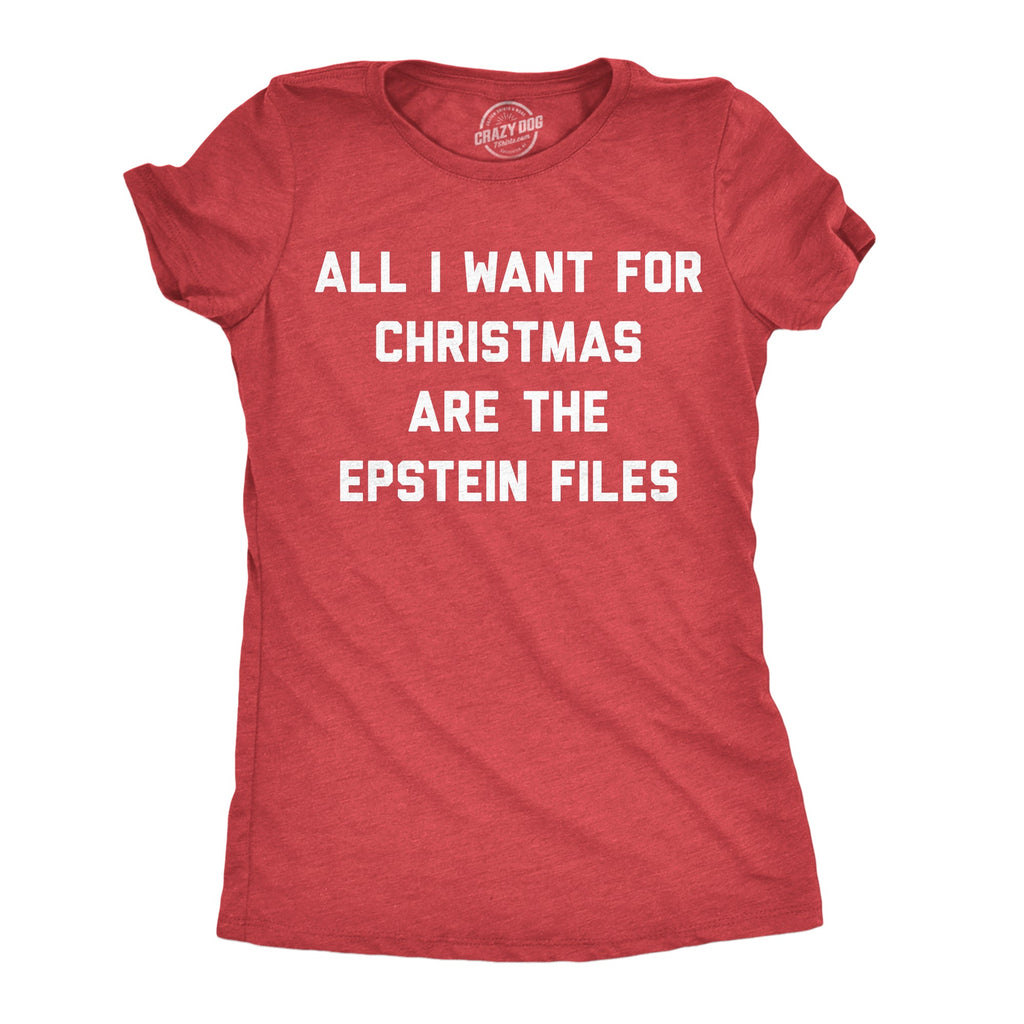 All I Want For Christmas Are The Epstein Files Women's T product image 1