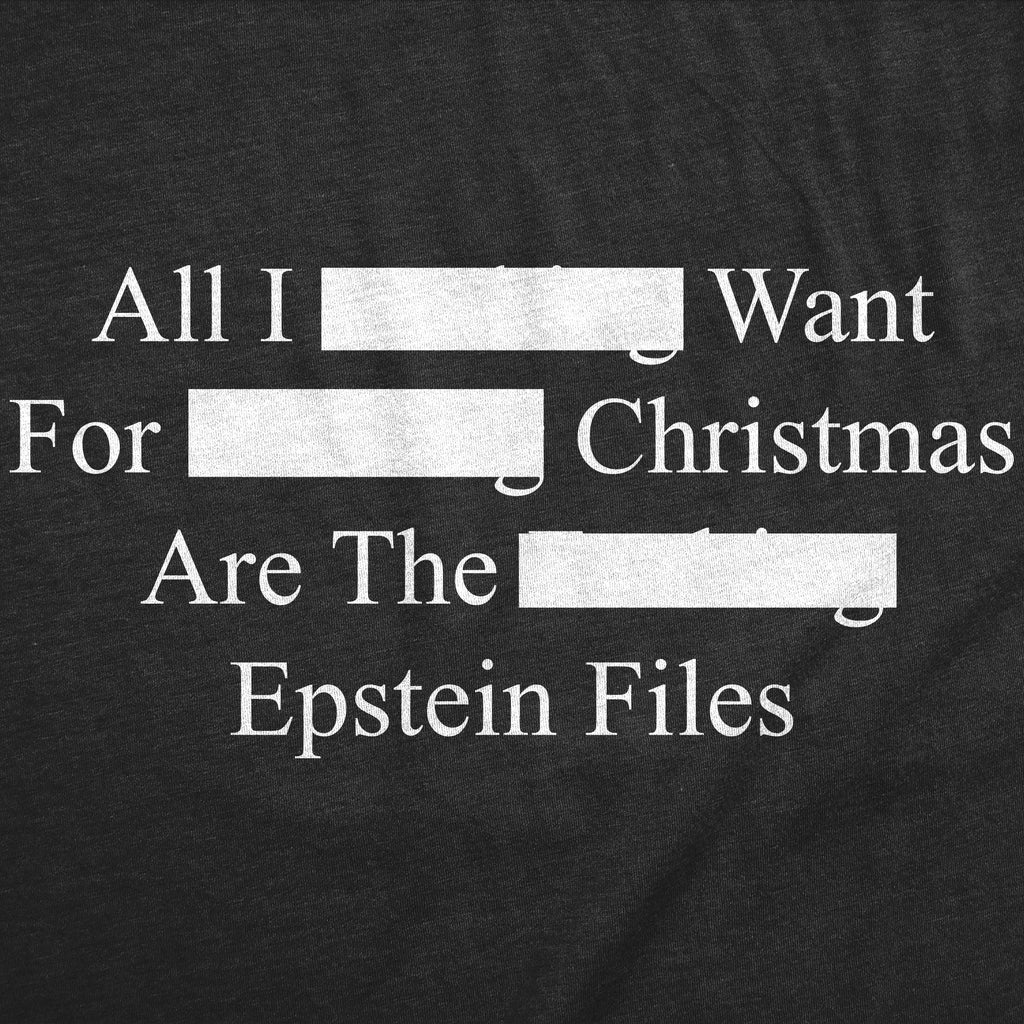 All I Want For Christmas Are The Epstein Files Women's T product image 5