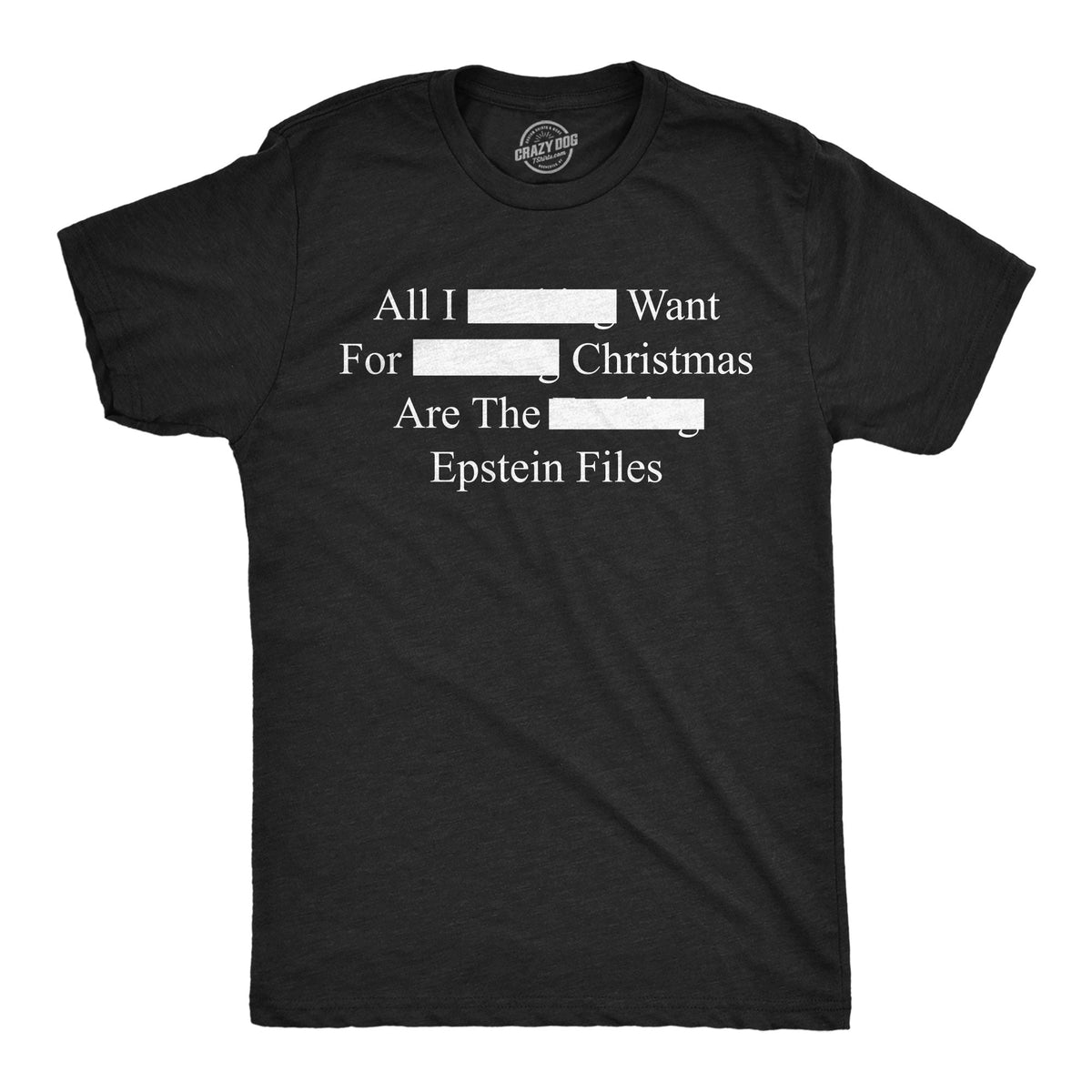 All I Want For Christmas Are The Epstein Files Men's T Shirt product image 5