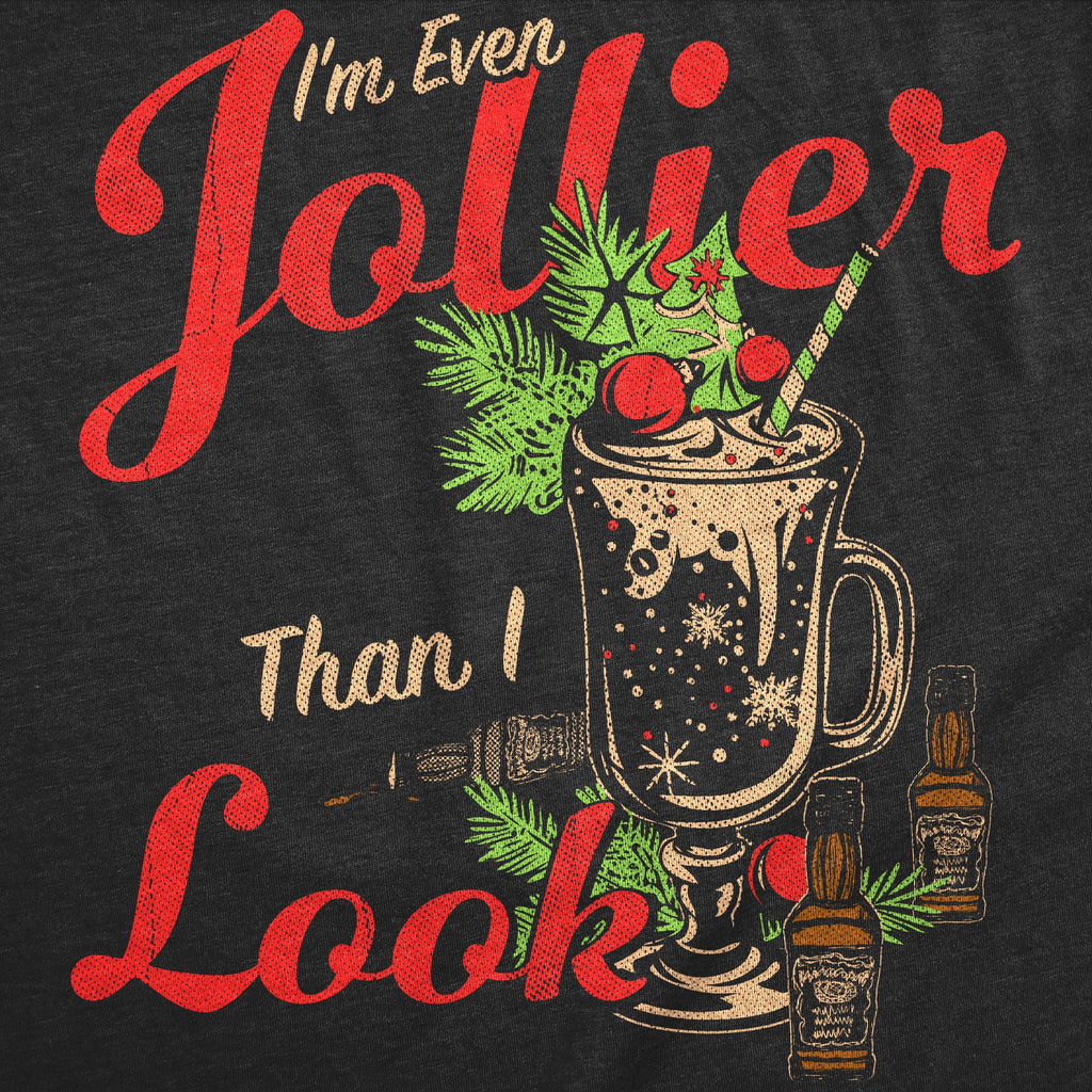 Im Even Jollier Than I Look Women's T Shirt product image 2