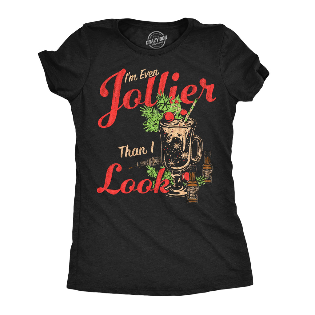 Im Even Jollier Than I Look Women's T Shirt product image 1