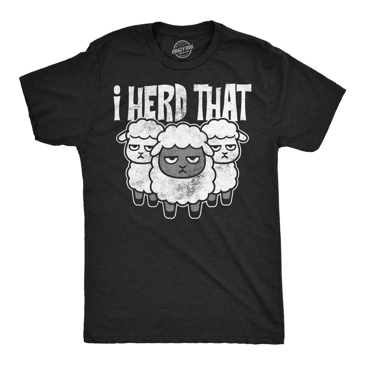 I Herd That Men's T Shirt product image 1