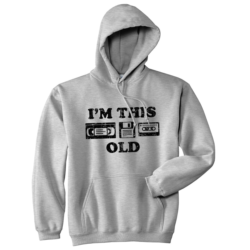 Im This Old Hoodie product image 1