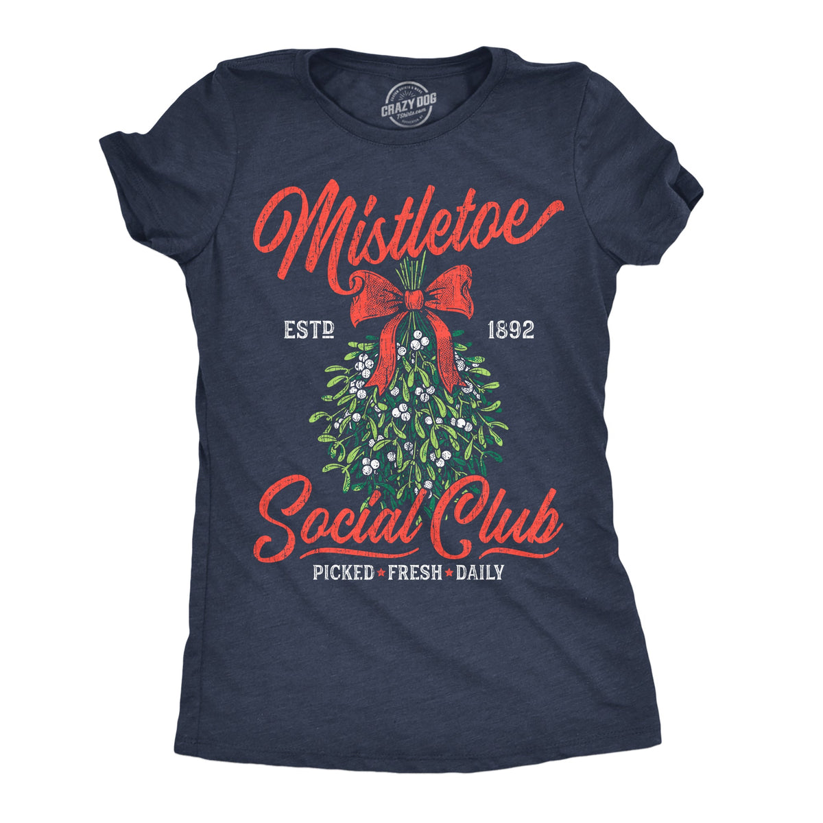 Mistletoe Social Club Women's T Shirt product image 1