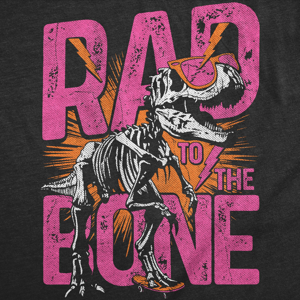 Rad To The Bone Toddler T Shirt product image 2