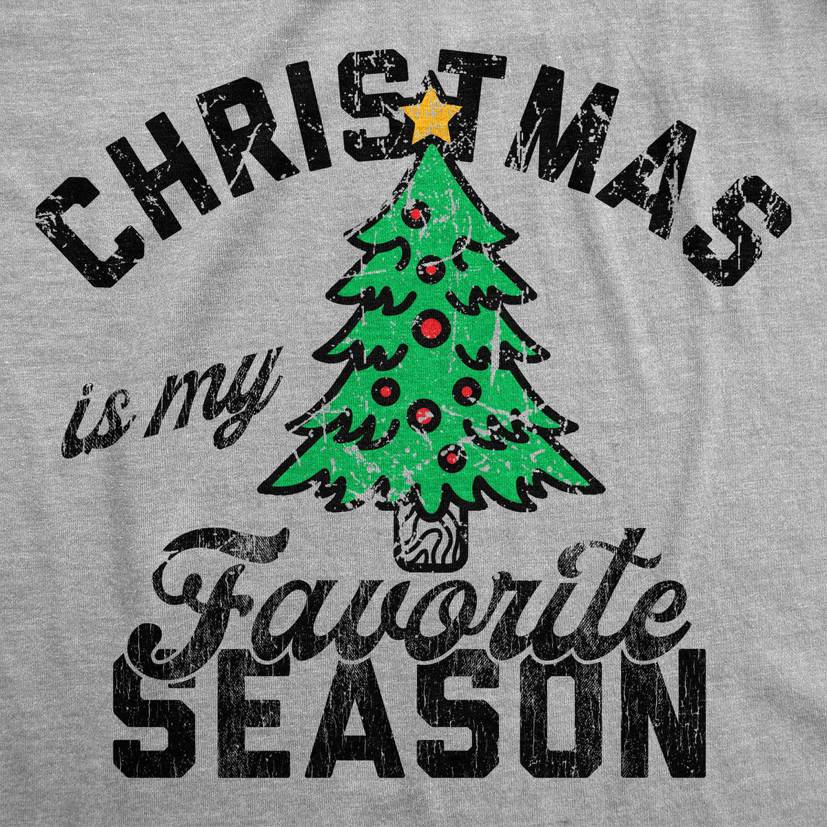 Christmas Is My Favorite Season Women's T Shirt product image 2