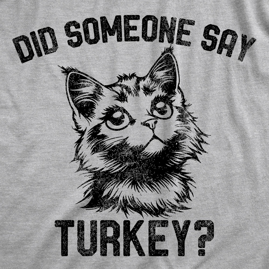 Did Someone Say Turkey Men's T Shirt product image 3