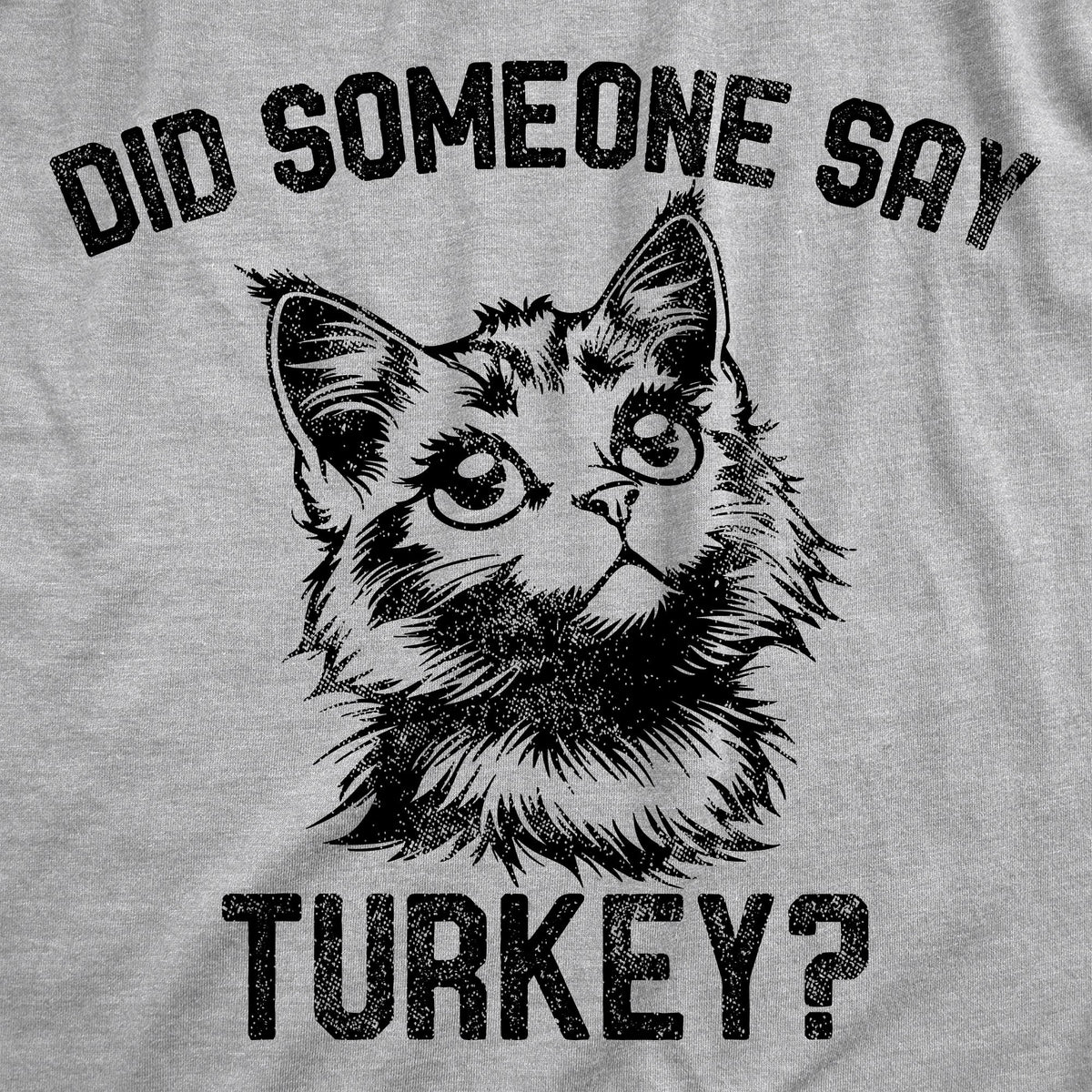Did Someone Say Turkey Men's T Shirt product image 3