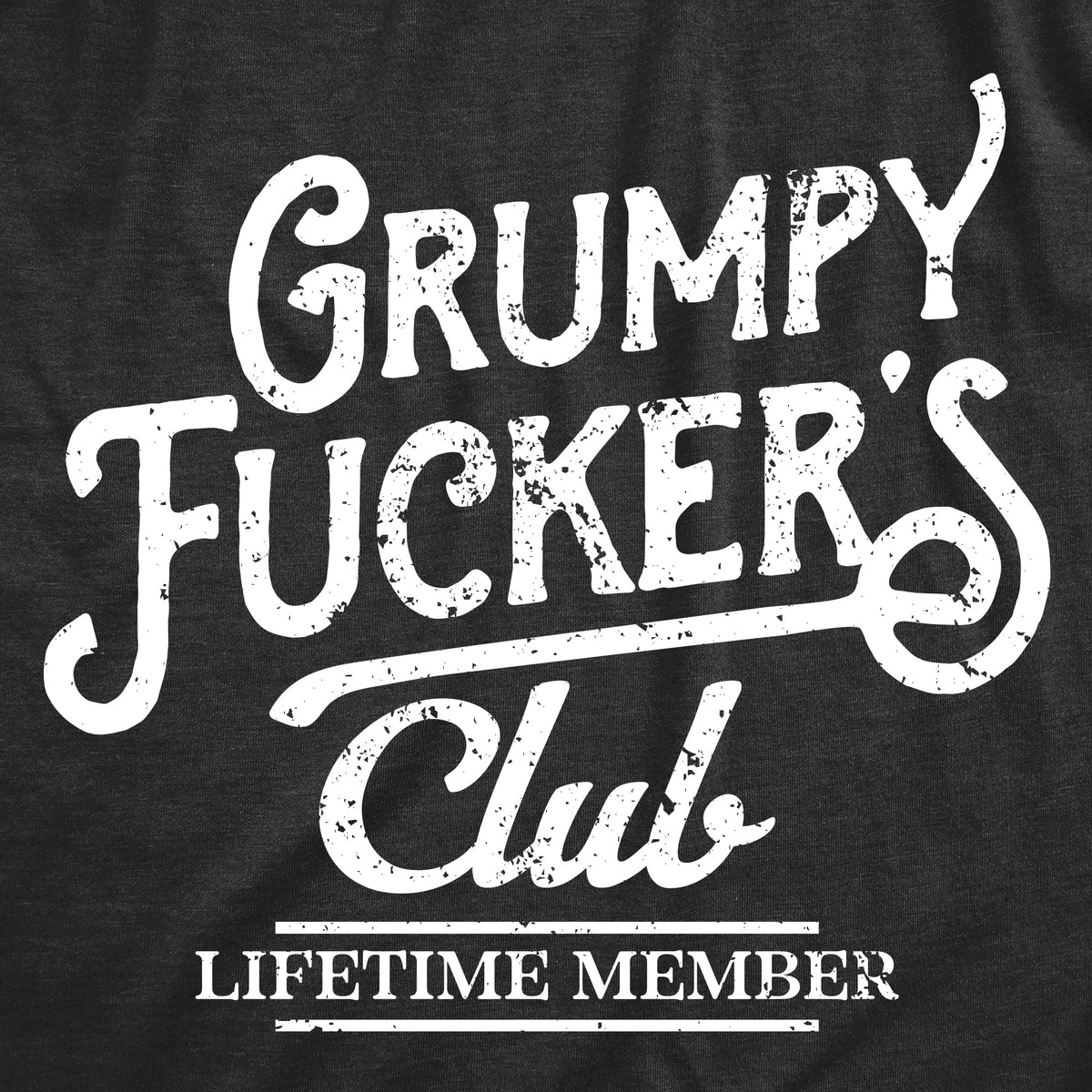 Grumpy Fuckers Club Men's T Shirt product image 2