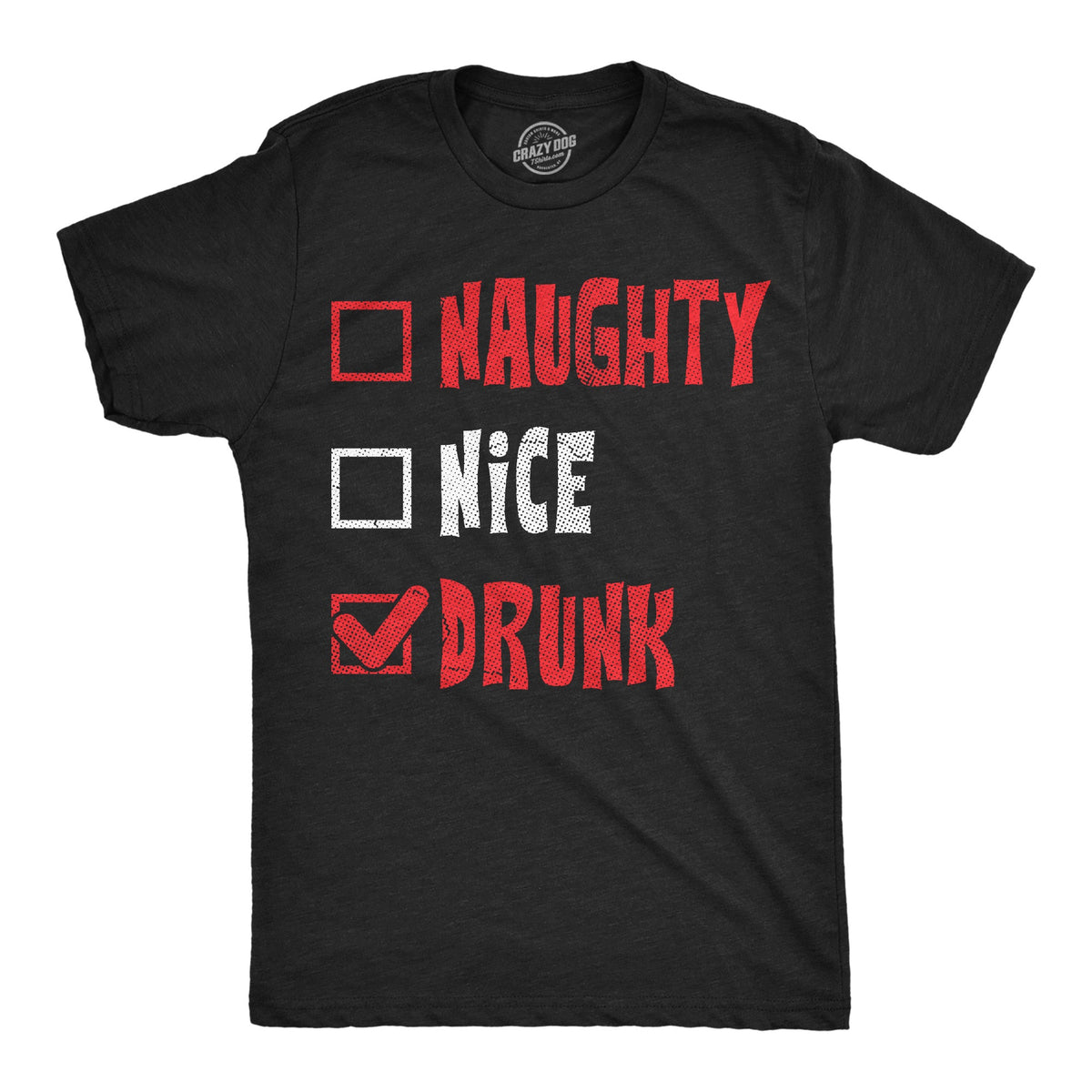 Naughty Nice Drunk Men's T Shirt product image 1