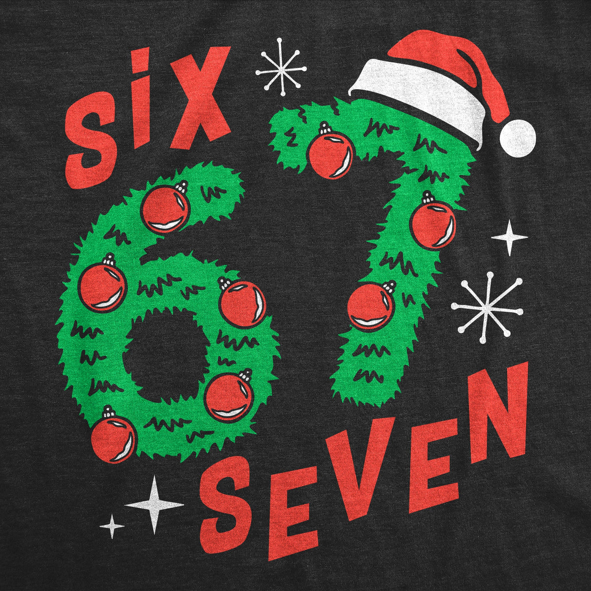 6 7 Christmas Men's T Shirt product image 2