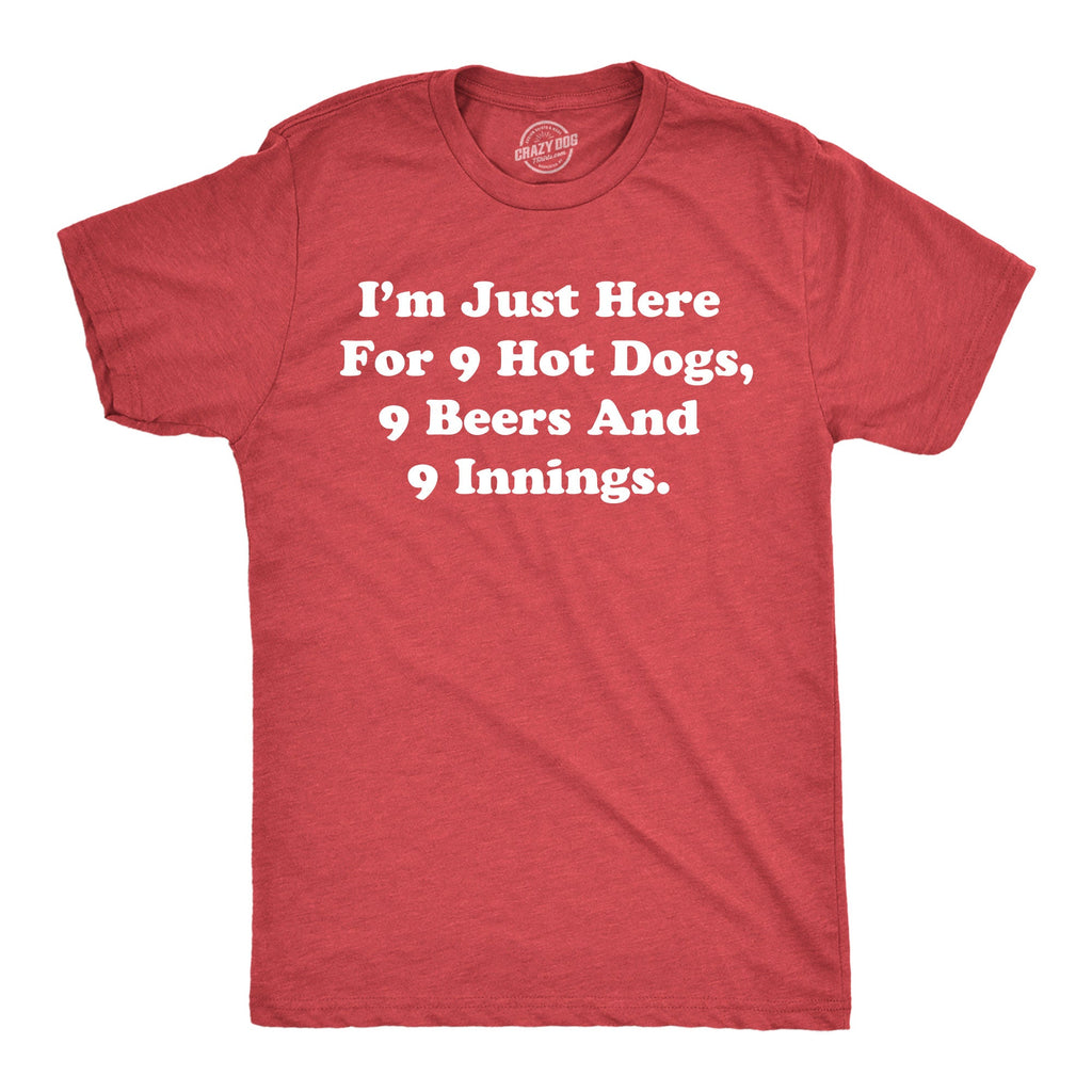 Im Just Here For 9 Hot Dogs 9 Beers And 9 Innings Men's T product image 1