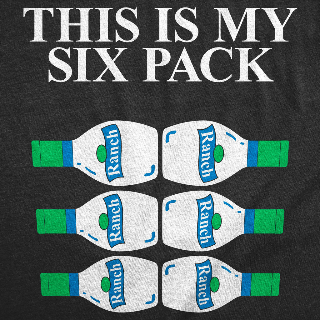 This Is My Six Pack Ranch Men's T Shirt product image 3