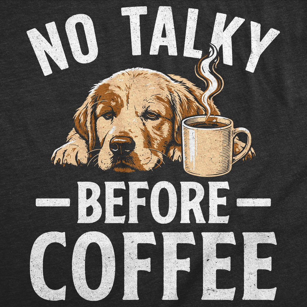 No Talky Before Coffee Women's T Shirt product image 2