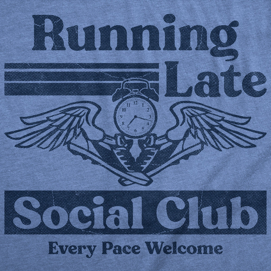Running Late Social Club Women's T Shirt product image 2