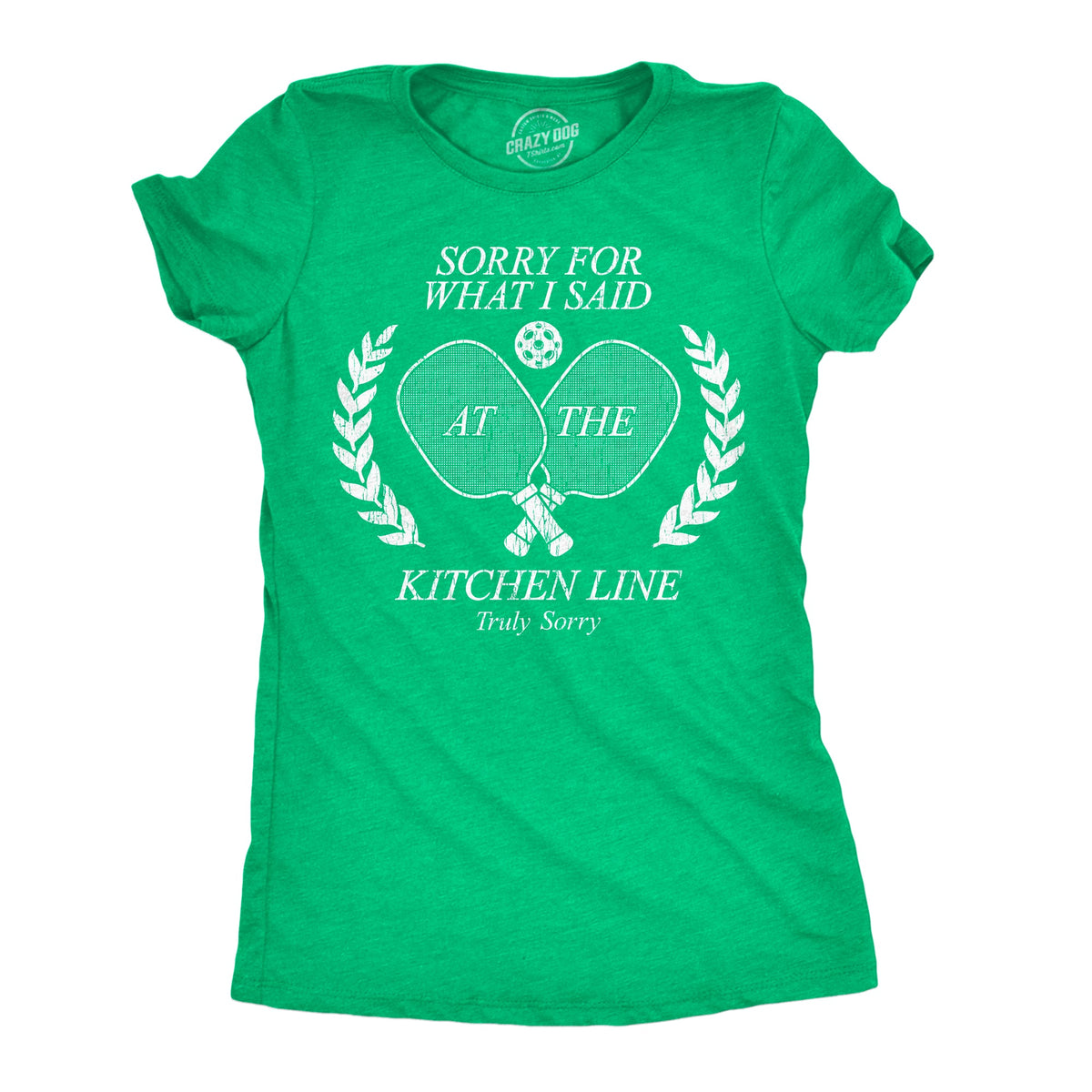Sorry For What I Said At The Kitchen Line Women's T Shirt product image 1