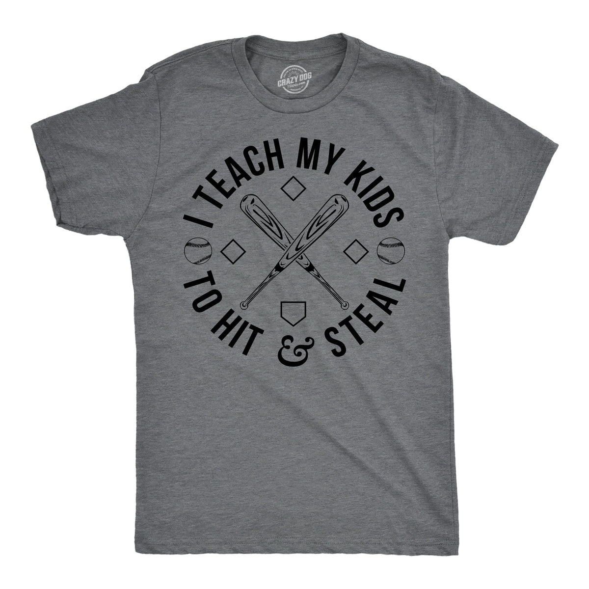 I Teach My Kids To Hit And Steal Men's T Shirt product image 1