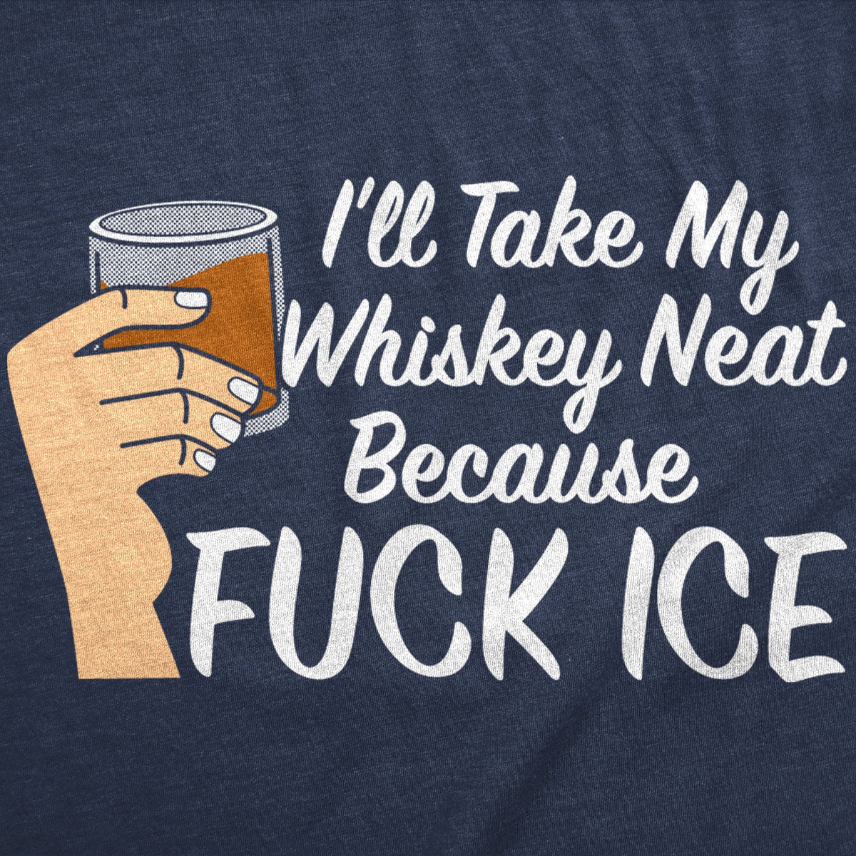 Ill Take My Whiskey Neat Because Fuck ICE Men's T Shirt product image 3