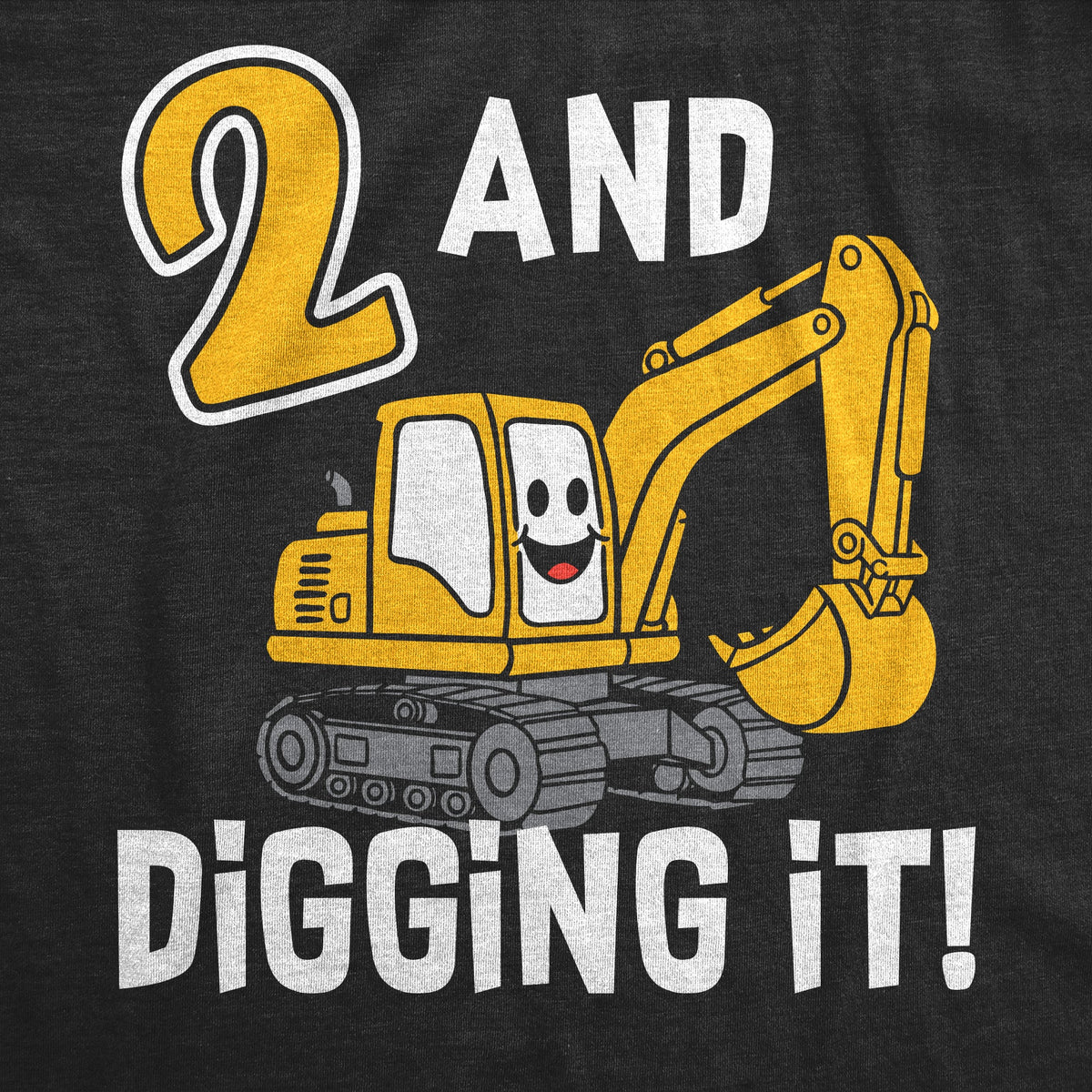2 And Digging It Toddler T Shirt product image 2