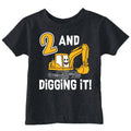 2 And Digging It Toddler T Shirt product image 1