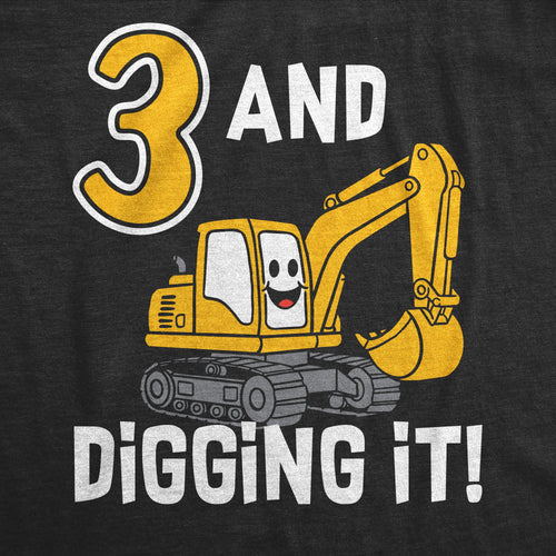 3 And Digging It Toddler T Shirt product image 2