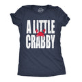 A Little Crabby Women's T Shirt product image 1