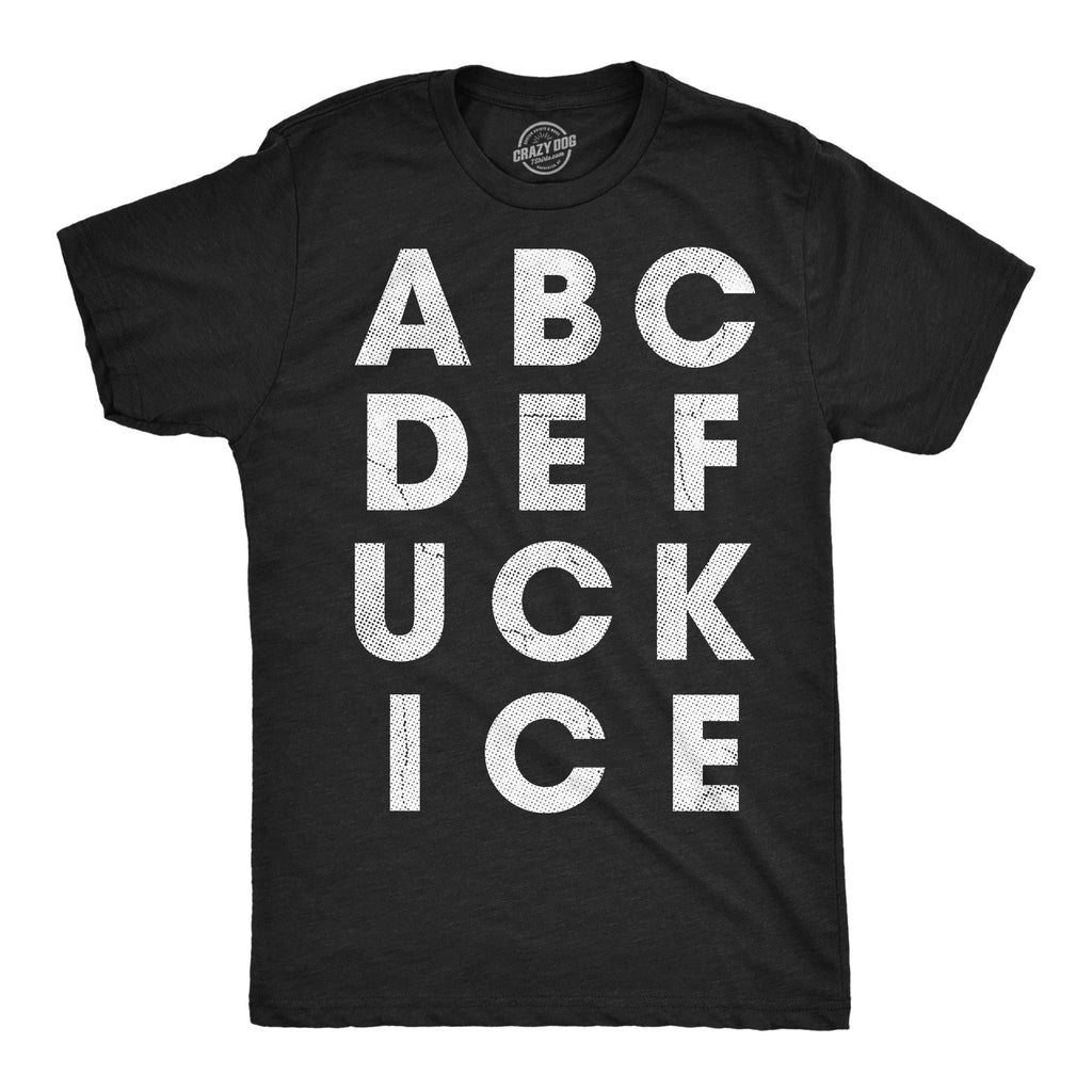 A B C D E Fuck Ice Men's T Shirt product image 1