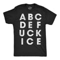 A B C D E Fuck Ice Men's T Shirt product image 1