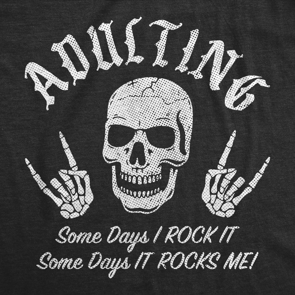 Adulting Some Days I Rock It Men's T Shirt product image 3