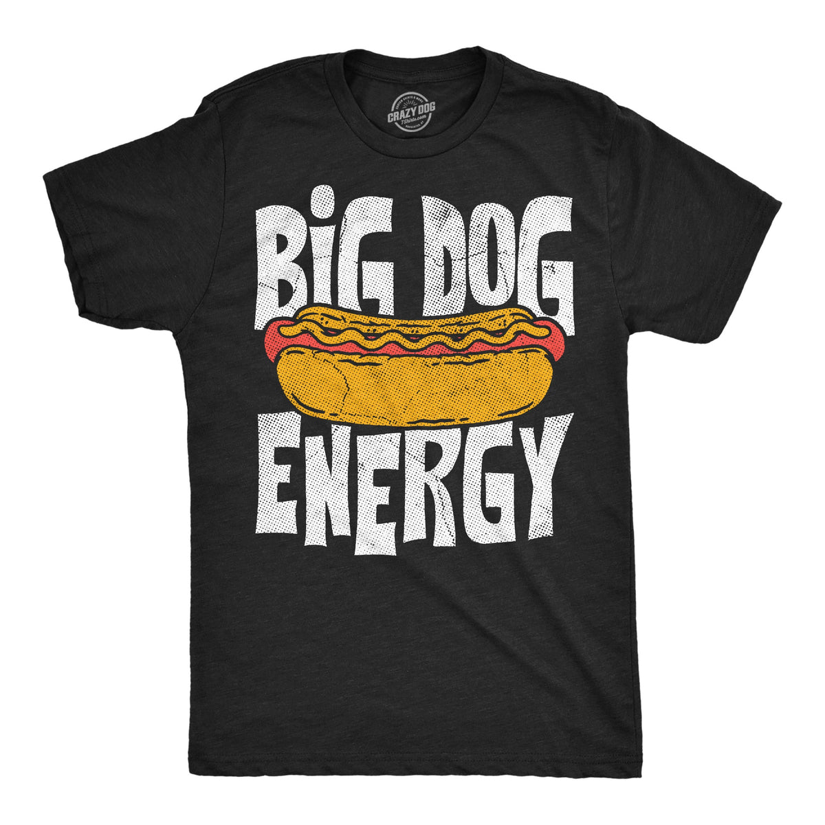 Big Dog Energy Men's T Shirt product image 1
