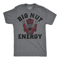 Big Nut Energy Men's T Shirt product image 1