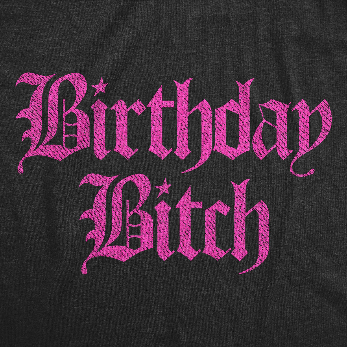 Birthday Bitch Women's T Shirt product image 2