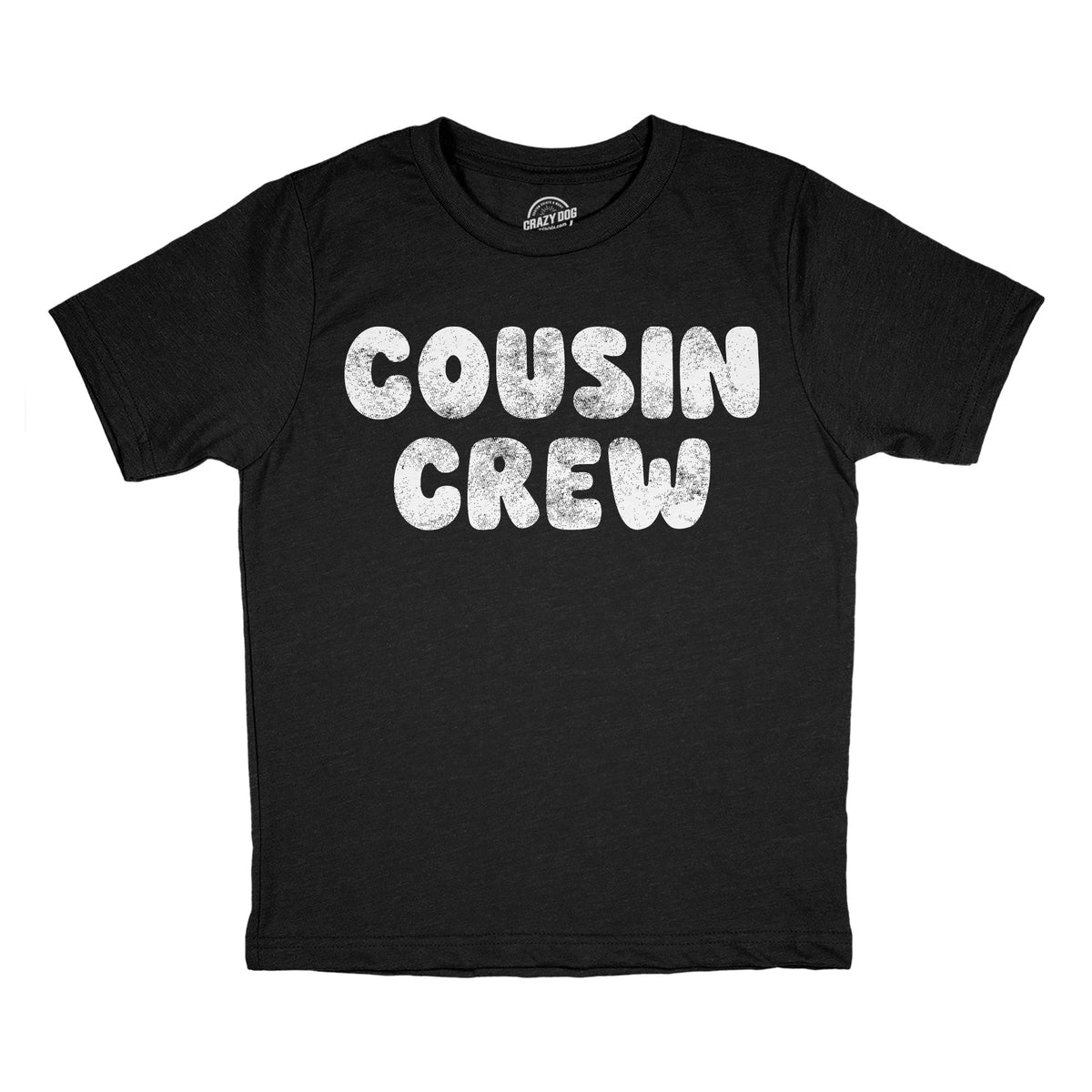 Cousin Crew Youth T Shirt product image 1