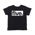 Five Birthday Toddler T Shirt product image 1