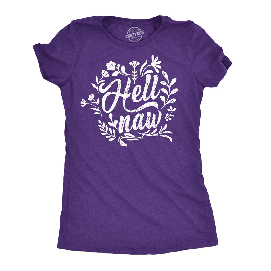 Hell Nah Women's T Shirt product image 1