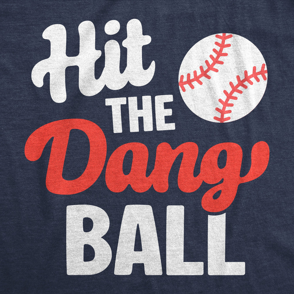 Hit The Dang Ball Women's T Shirt product image 2
