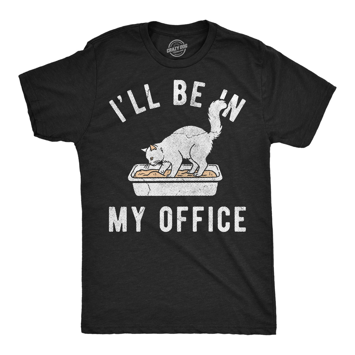 Ill Be In My Office Cat Litterbox Men's T Shirt product image 1