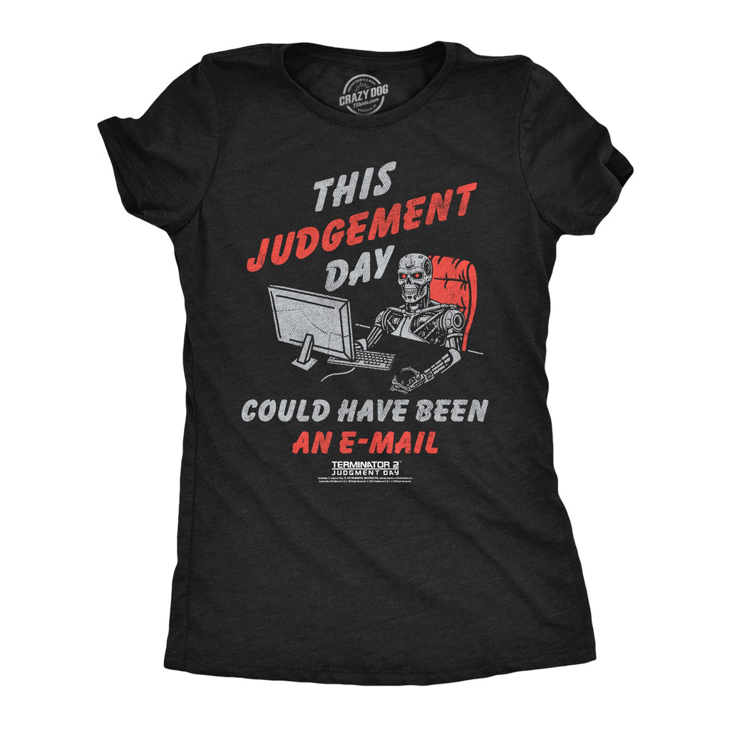 This Judgement Day Could Have Been An Email Women's T Shirt product image 1