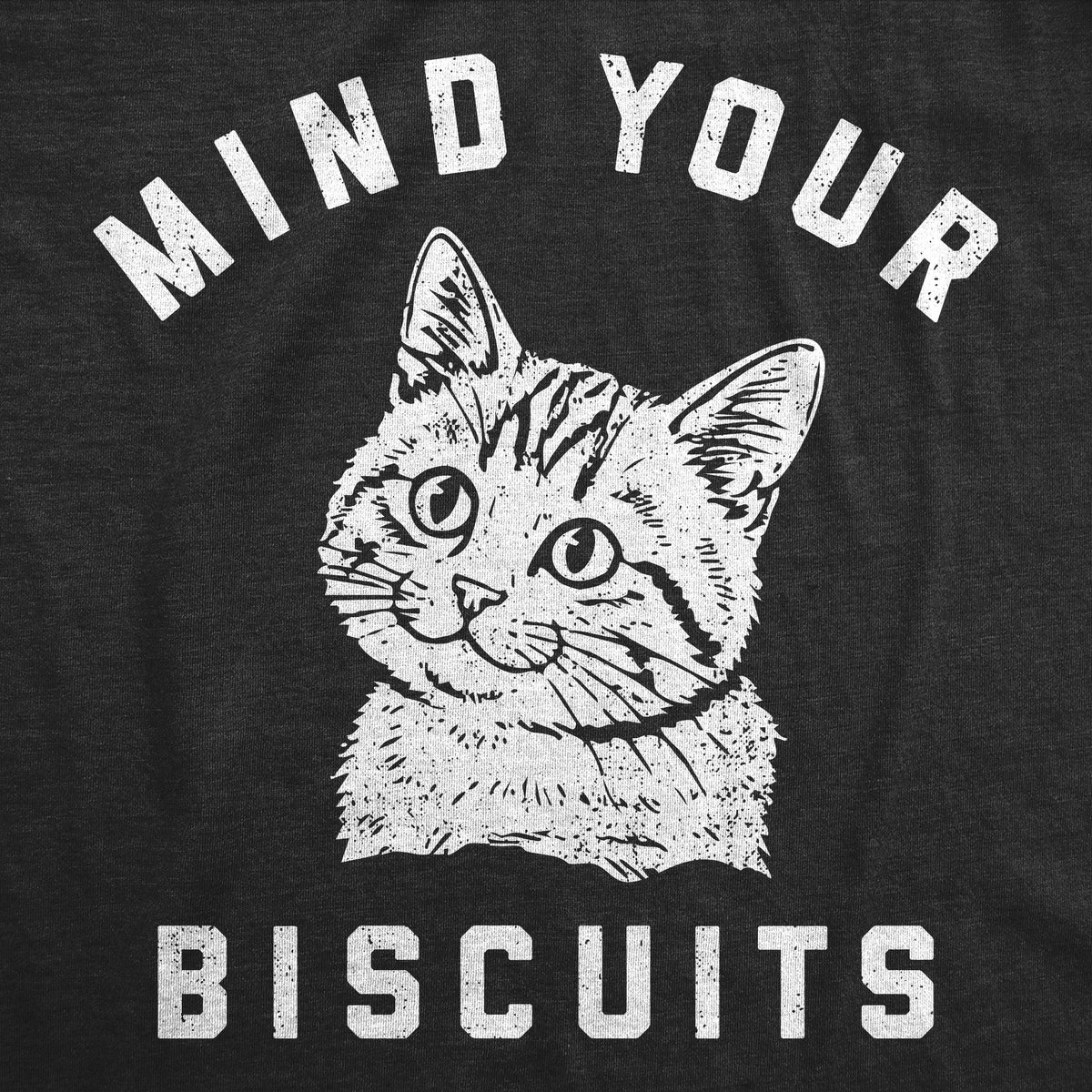 Mind Your Biscuits Men's T Shirt product image 2