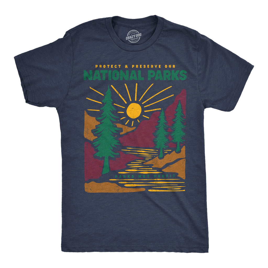 Protect And Preserve Our National Parks Men's T Shirt product image 1