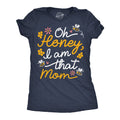 Oh Honey I Am That Mom Women's T Shirt product image 1