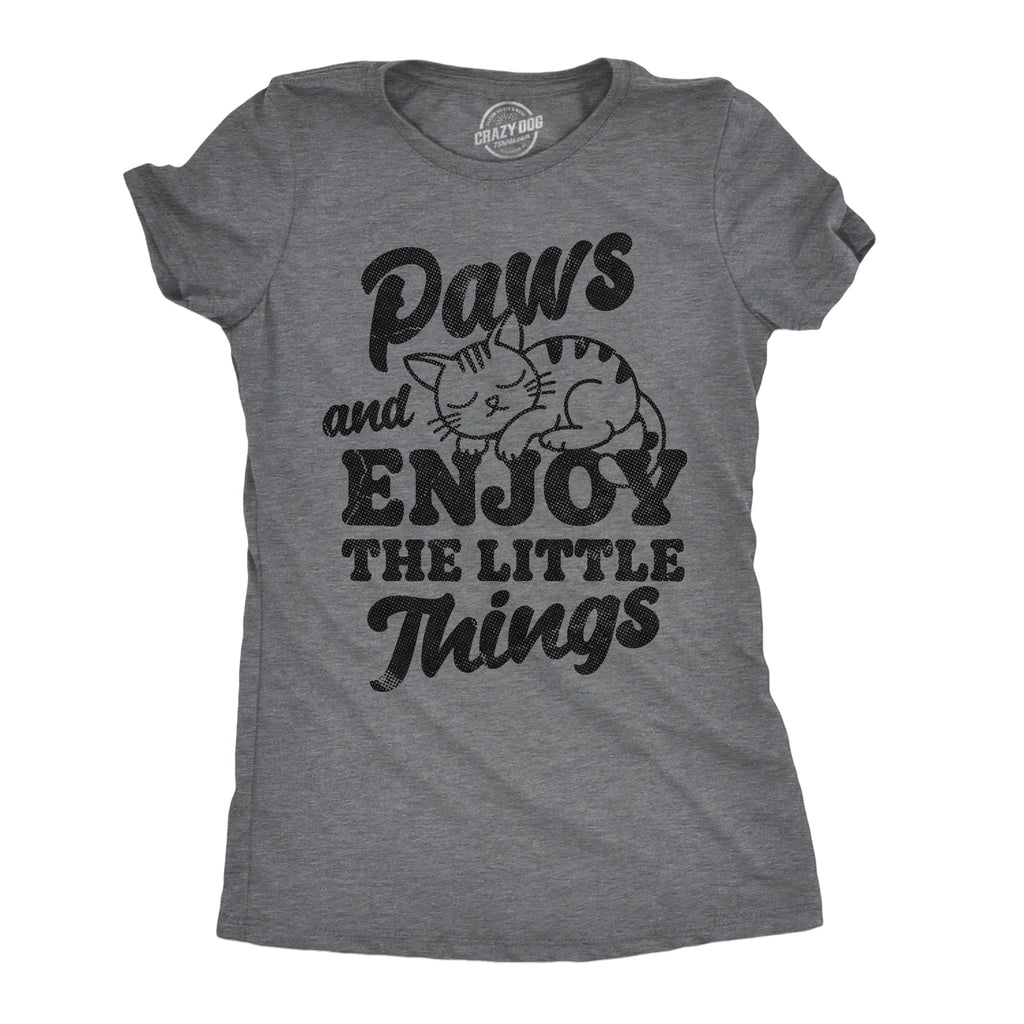 Paws And Enjoy The Little Things Women's T Shirt product image 1