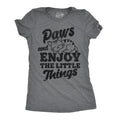 Paws And Enjoy The Little Things Women's T Shirt product image 1