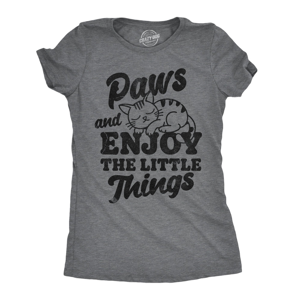 Paws And Enjoy The Little Things Women's T Shirt product image 1