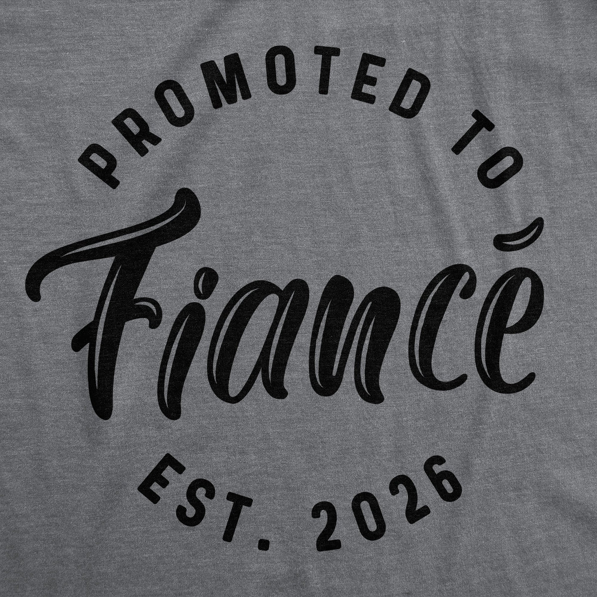 Promoted To Fiance 2026 Men's T Shirt product image 3
