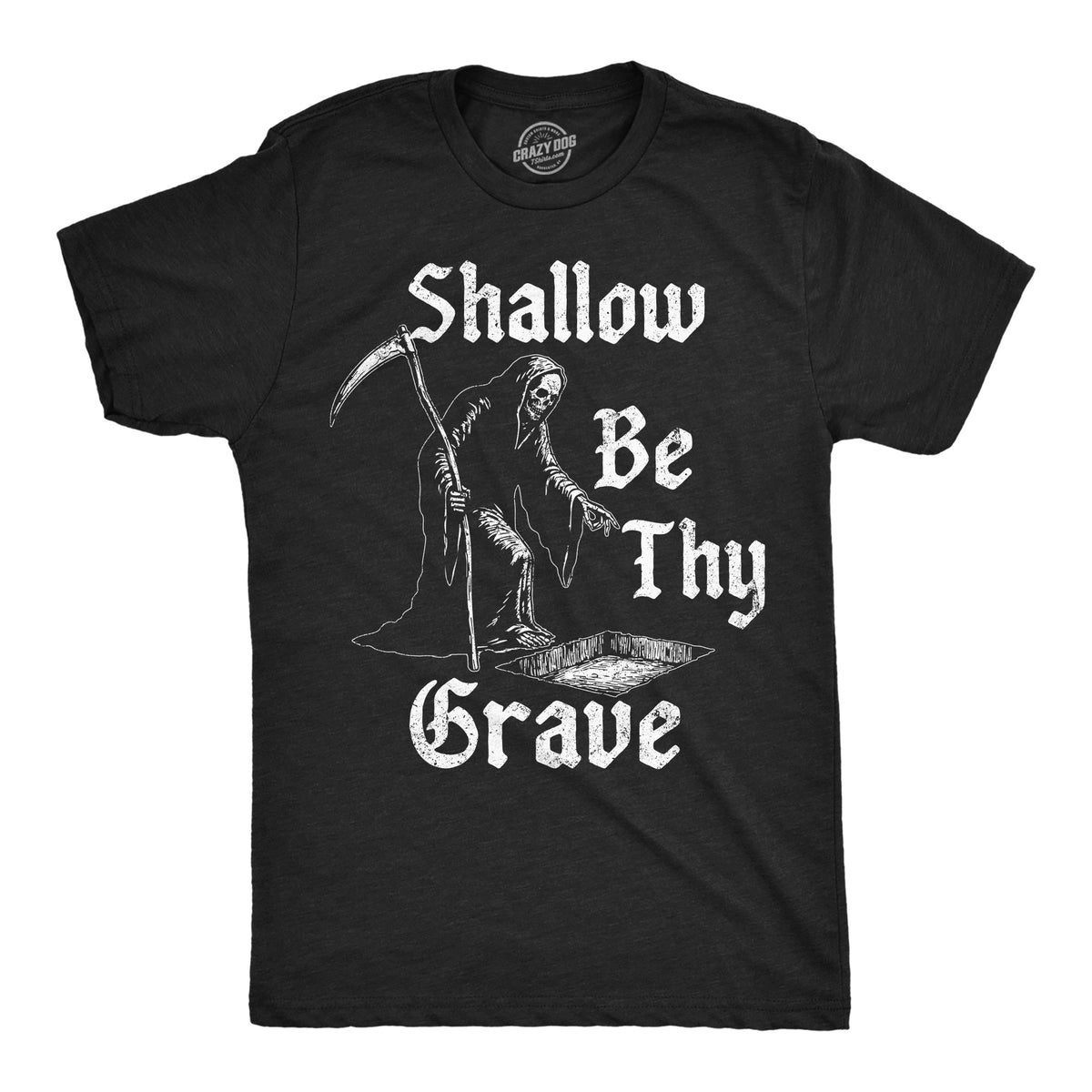 Shallow Be Thy Grave Men's T Shirt product image 1