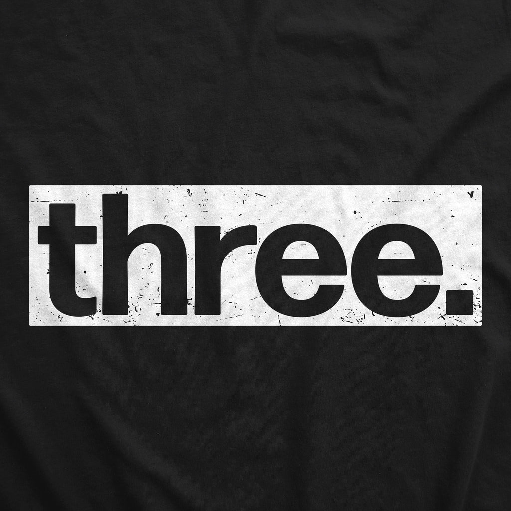 Three Birthday Toddler T Shirt product image 2