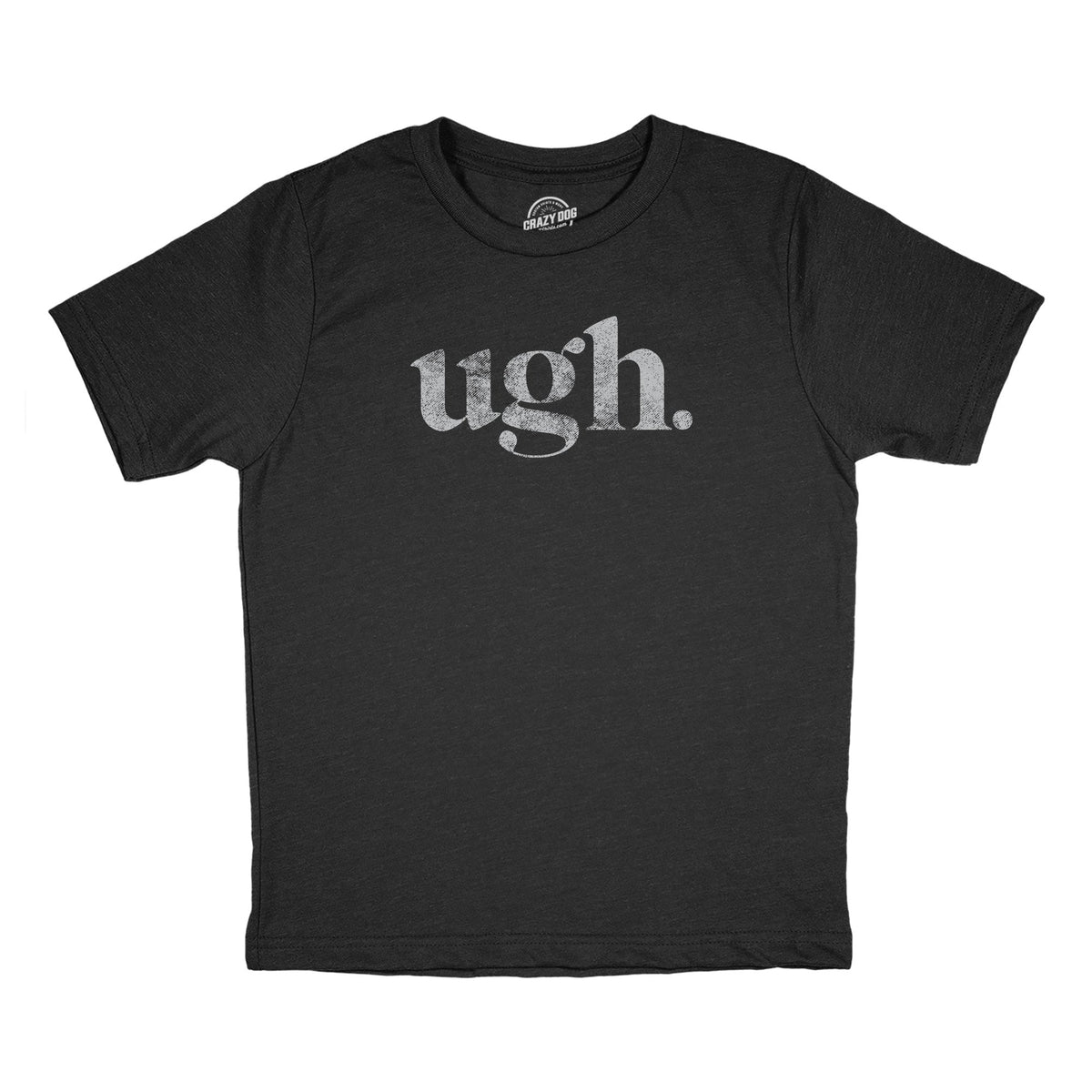 Ugh Youth T Shirt product image 1